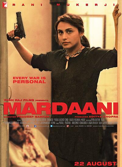 Mardaani poster Mardaani 2014 DVDScr|Highly Compressed Movie 3.5Mb Only|