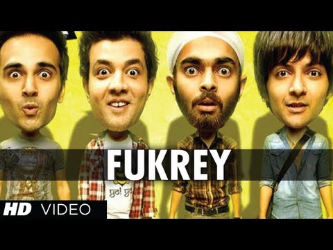 "Fukrey Title Song" Fuk Fuk Fukrey | Pulkit Samrat, Manjot Singh, Ali Fazal