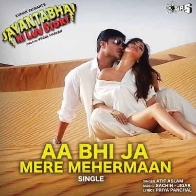 Aa Bhi Ja Mere Mehermaan - Jayantabhai Ki Luv Story - Vivek Oberoi & Neha Sharma