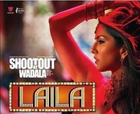 Shootout At Wadala - Laila Original Official HD Full Song Video feat. Sunny Leone