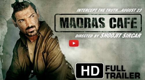 Madras Cafe Official Trailer 2 - HD | John Abraham | Nargis Fakhri