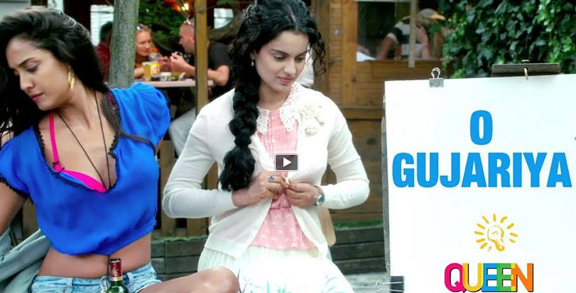 Queen: O Gujariya Video Song | Kangana Ranaut, Lisa Haydon, Raj Kumar Rao