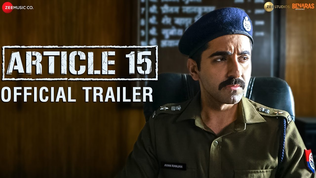 Article 15 - Trailer | Ayushmann Khurrana | Anubhav Sinha