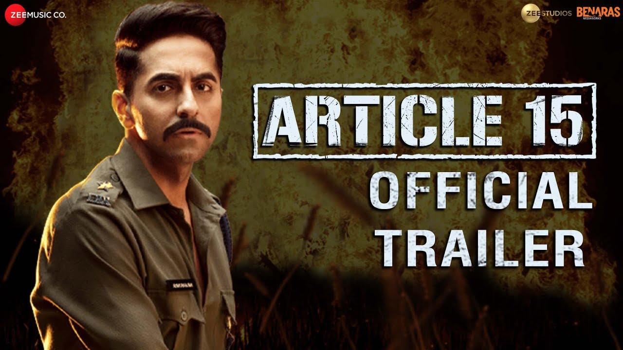 Article 15 - Trailer | Ayushmann Khurrana | Anubhav Sinha