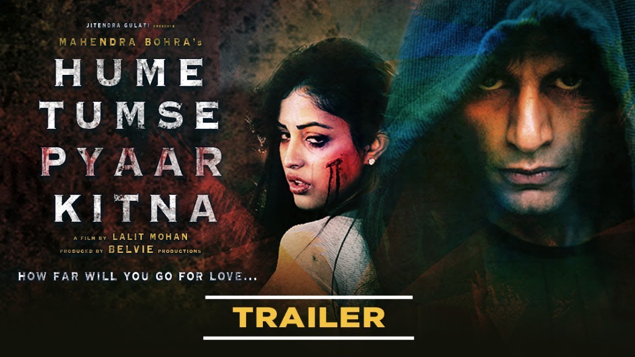 Official Trailer: HUME TUMSE PYAAR KITNA | Karanvir Bohra,Priya Banerjee,Sameer Kochar | Lalit Mohan