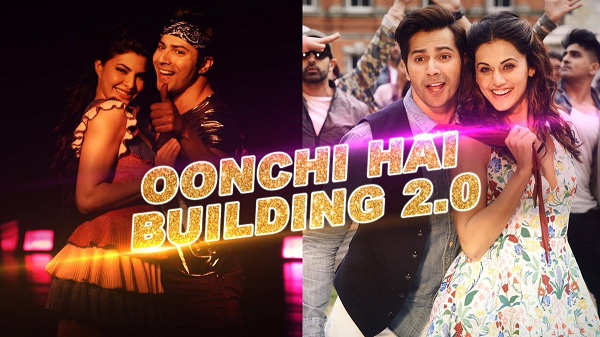 Oonchi Hai Building 2.0 Song | Judwaa 2 | Varun | Jacqueline | Taapsee | David Dhawan | Anu Malik