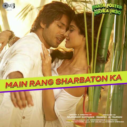 Main Rang Sharbaton Ka - Phata Poster Nikla Hero - Shahid & Ileana - Atif Aslam, Chinmayi Sripaada