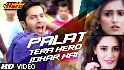 "Main Tera Hero" Palat - Tera Hero Idhar Hai Song Video | Arijit Singh | Varun Dhawan, Nargis