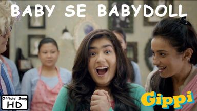 Baby Se Babydoll - Full Song - Gippi