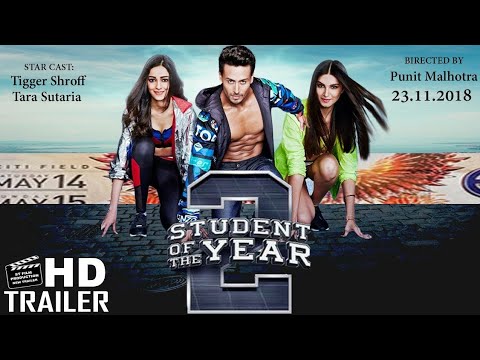 Student Of The Year 2 - Trailer | Tiger Shroff | Tara | Ananya | Punit Malhotra | 10th May