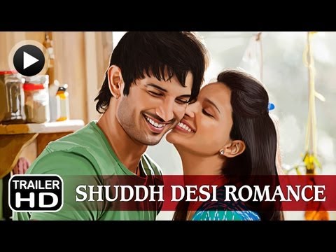 Shuddh Desi Romance - Title Song - Sushant Singh Rajput | Parineeti Chopra