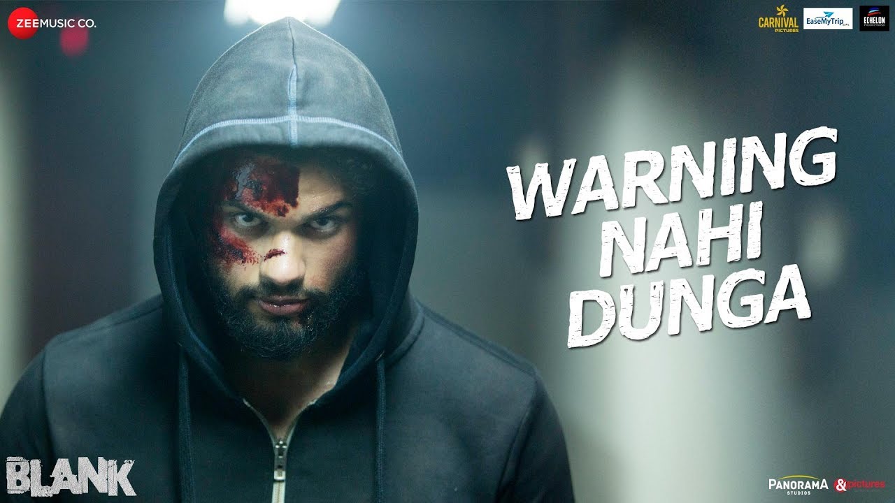 Warning Nahi Dunga - Blank | Sunny Deol,Karan Kapadia,Ishita| Amit Mishra,Enbee,Raghav,Kumaar |3May